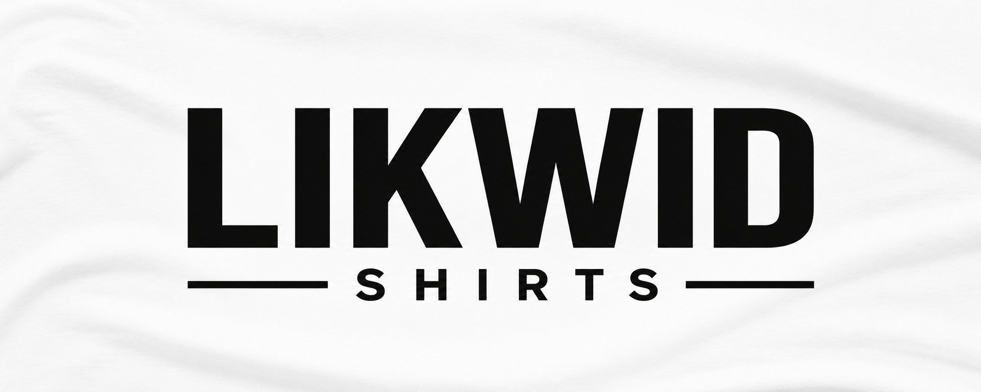 Likwid Shirts
